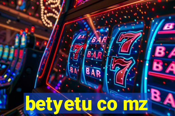 betyetu co mz