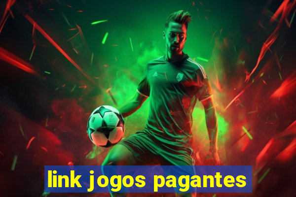 link jogos pagantes