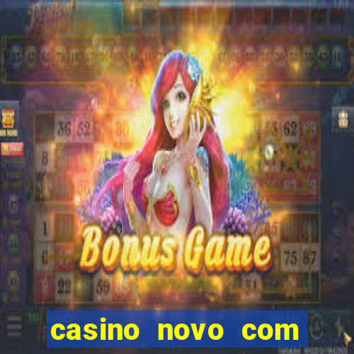 casino novo com giros grátis