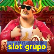 slot grupo