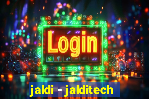 jaldi - jalditech