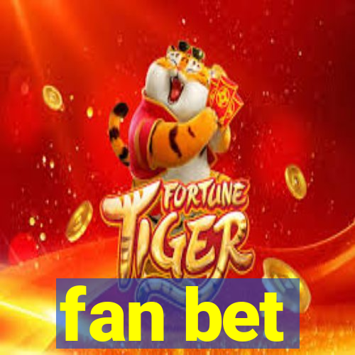 fan bet