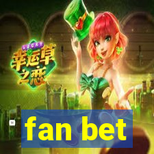 fan bet