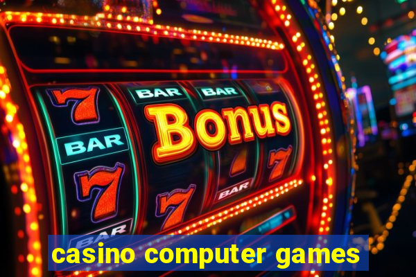 casino computer games