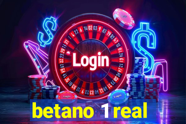 betano 1 real