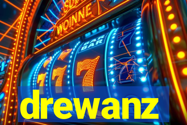 drewanz