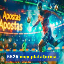 5526 com plataforma