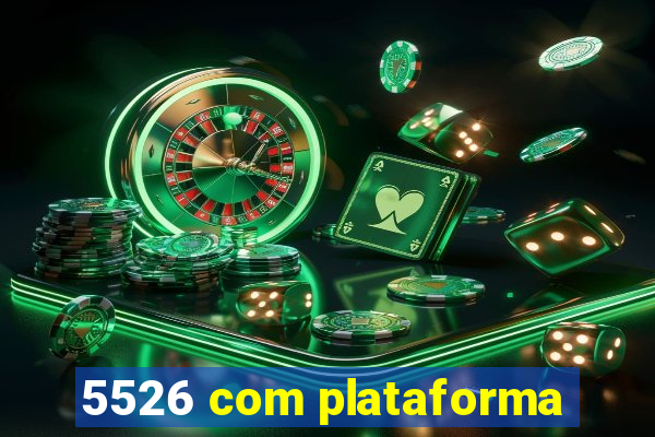 5526 com plataforma