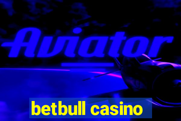 betbull casino