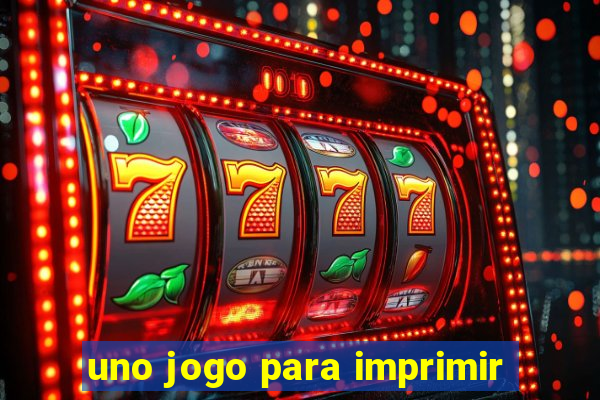 uno jogo para imprimir