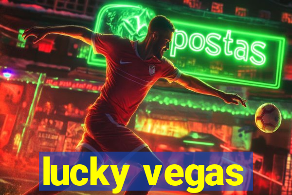 lucky vegas