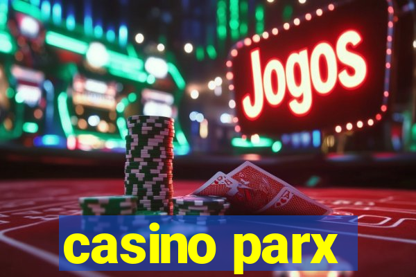 casino parx