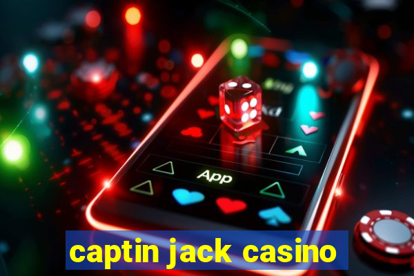 captin jack casino