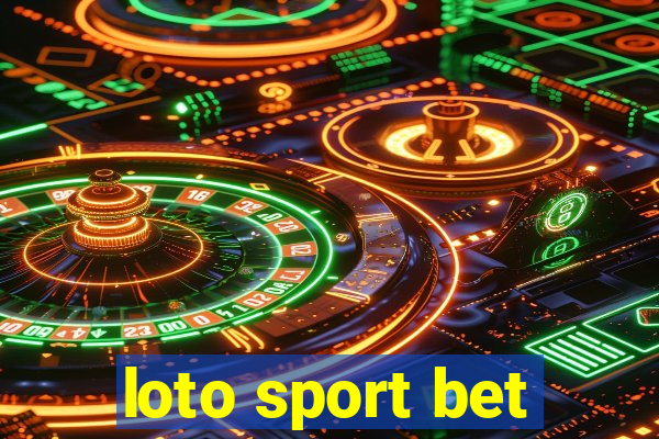 loto sport bet