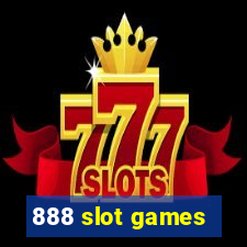 888 slot games