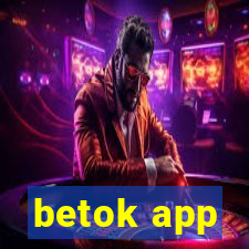 betok app