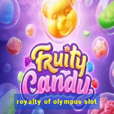 royalty of olympus slot