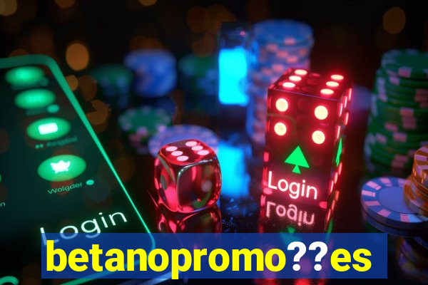 betanopromo??es