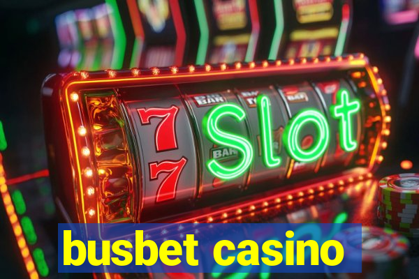 busbet casino