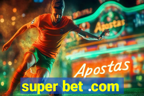 super bet .com