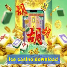 ice casino download