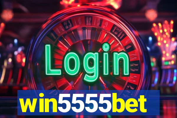 win5555bet