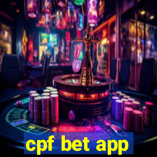 cpf bet app