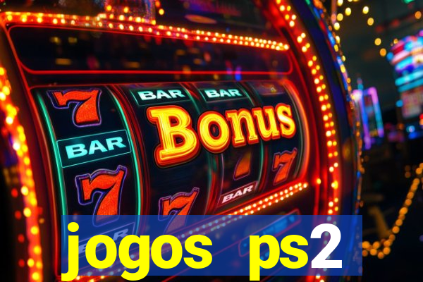 jogos ps2 traduzidos pt br