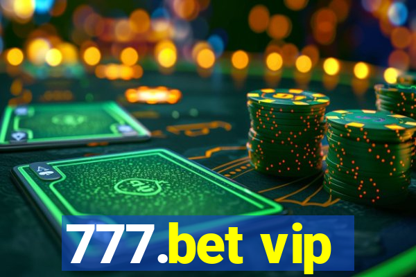 777.bet vip