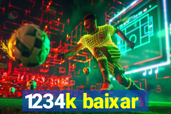 1234k baixar