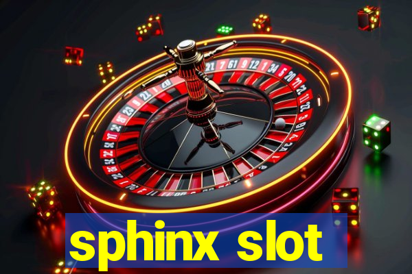 sphinx slot