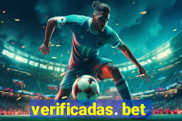 verificadas. bet