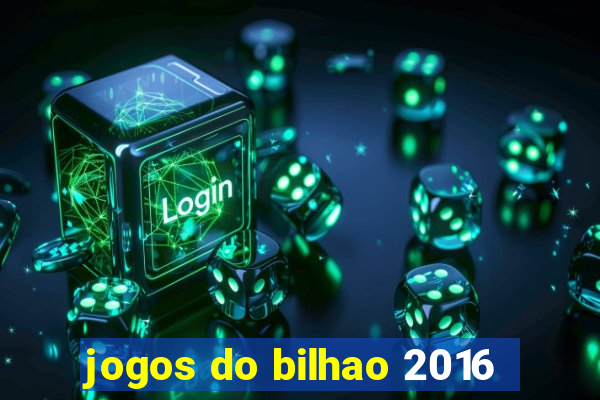 jogos do bilhao 2016