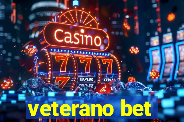 veterano bet