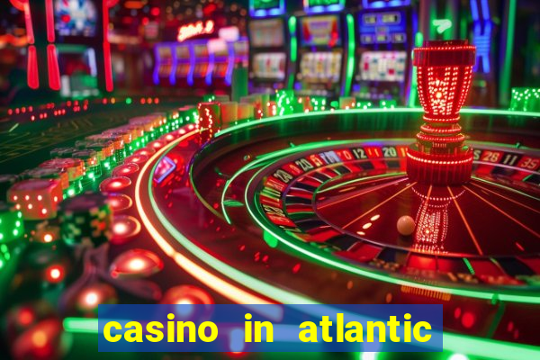 casino in atlantic city resort