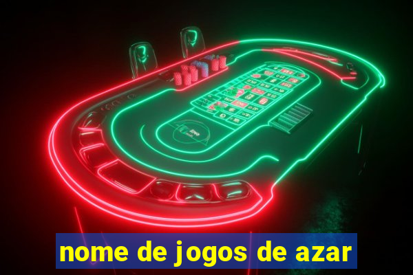 nome de jogos de azar