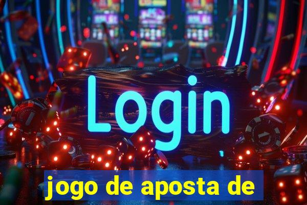 jogo de aposta de