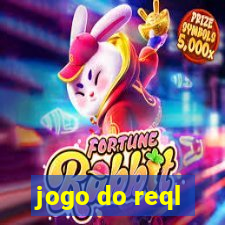 jogo do reql