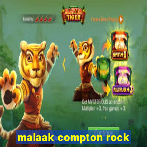 malaak compton rock