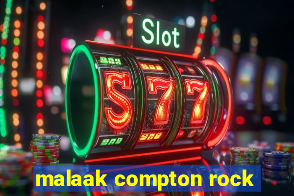 malaak compton rock