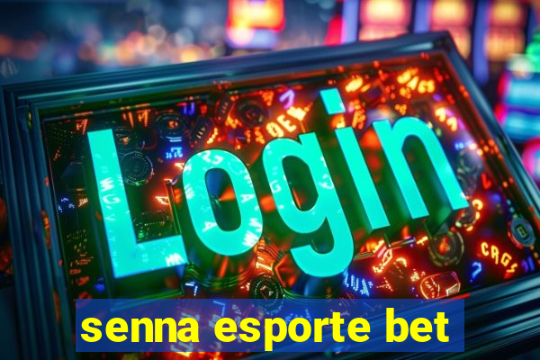 senna esporte bet