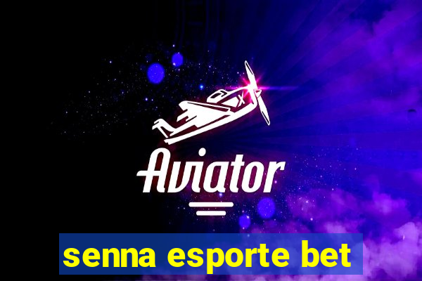 senna esporte bet