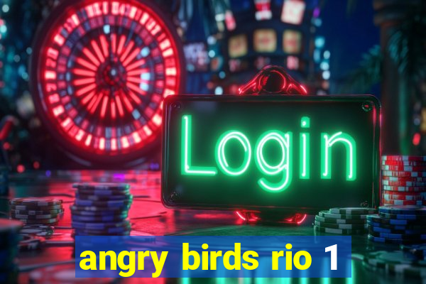 angry birds rio 1