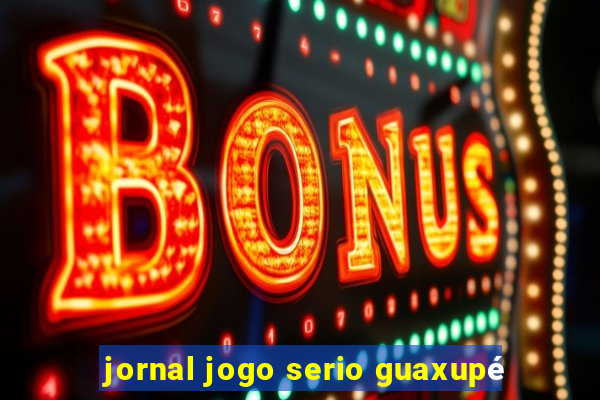 jornal jogo serio guaxupé