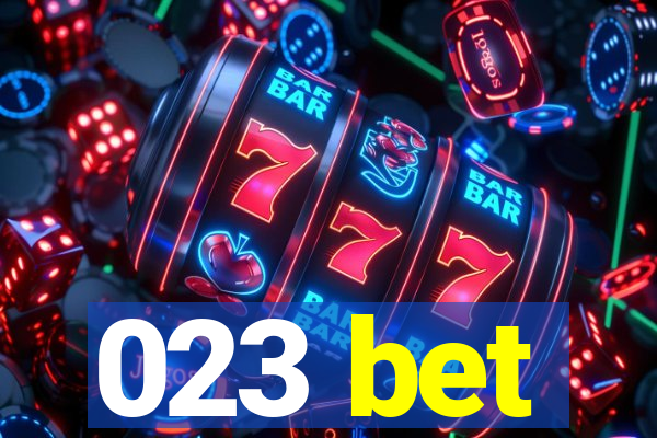 023 bet