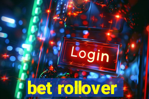 bet rollover