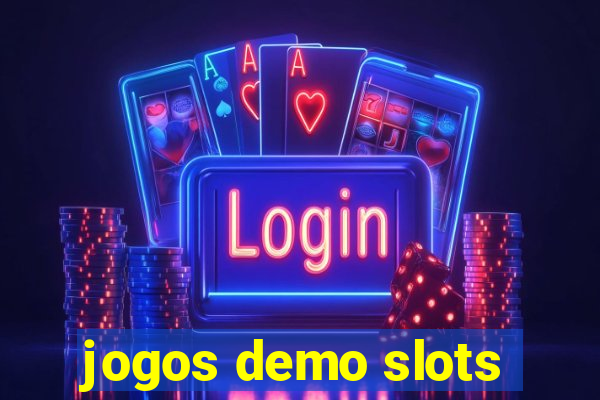 jogos demo slots