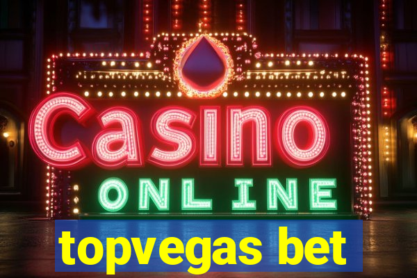 topvegas bet