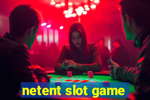 netent slot game