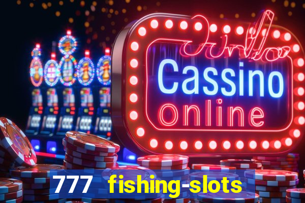 777 fishing-slots bingo poker 4